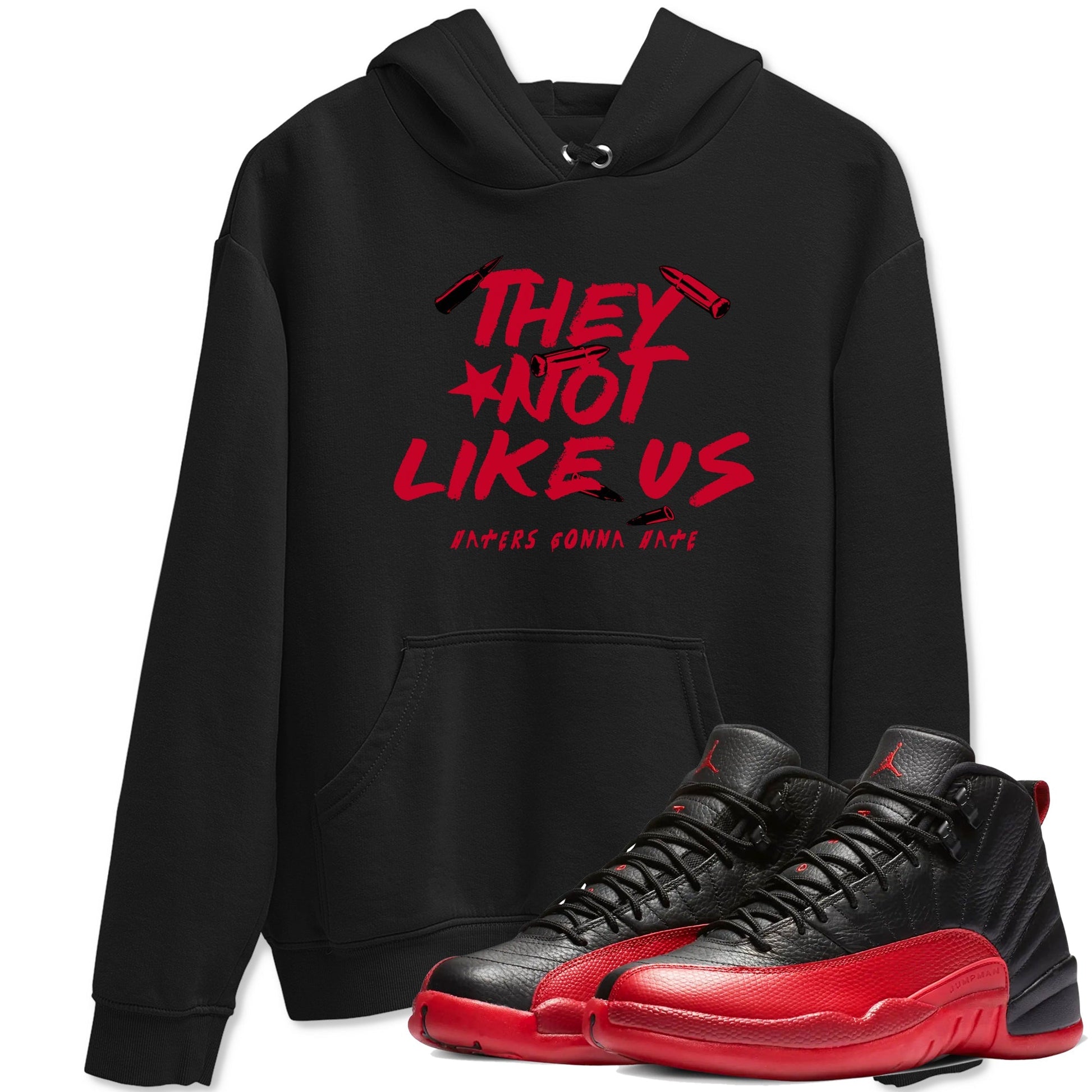 They Not Like Us Sneaker Tees - Air Jordan 12 Flu Game
