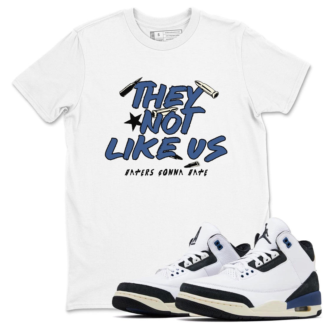 They Not Like Us Sneaker Tees - Air Jordan 3 A Ma Maniere x Diffused Blue