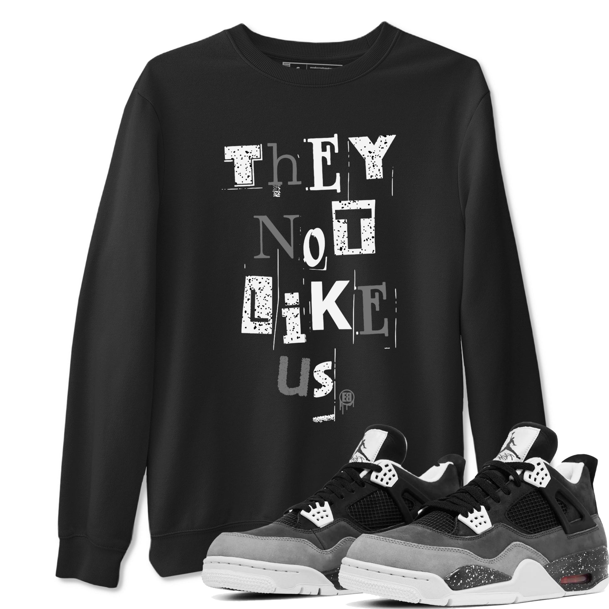 Vintage They Not Like Us Sneaker Tees - Air Jordan 4 Fear