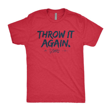 Throw It Again T-Shirt