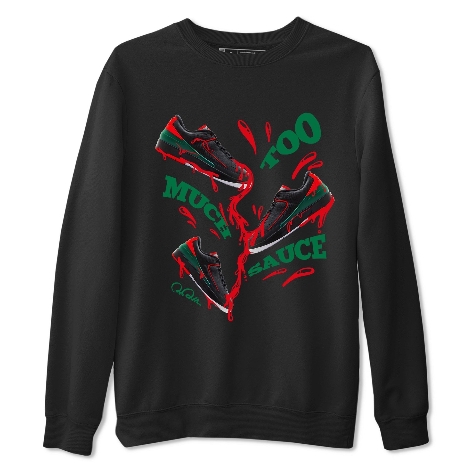 Too Much Sauce Sneaker Tee - Air Jordan 2 Christmas