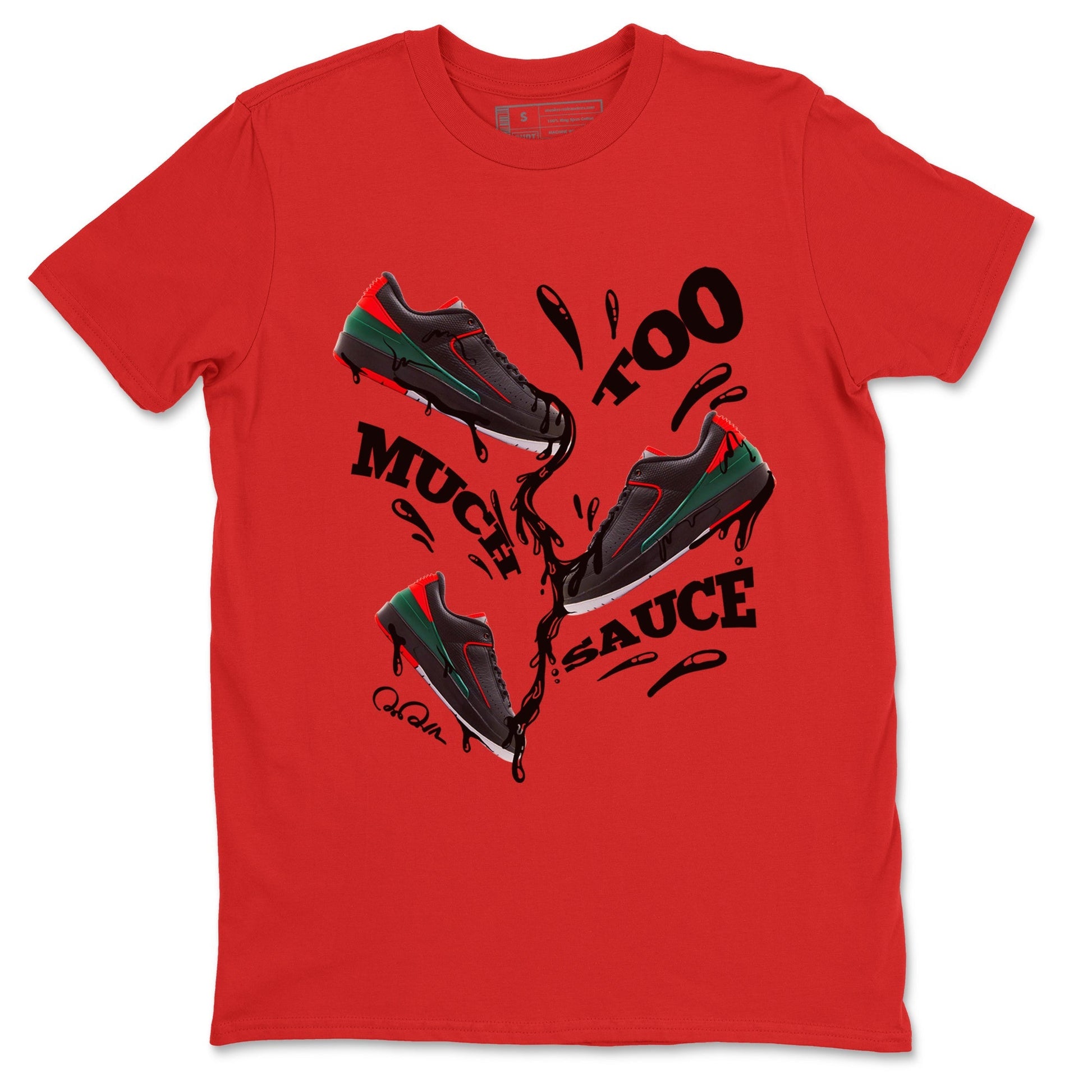 Too Much Sauce Sneaker Tee - Air Jordan 2 Christmas