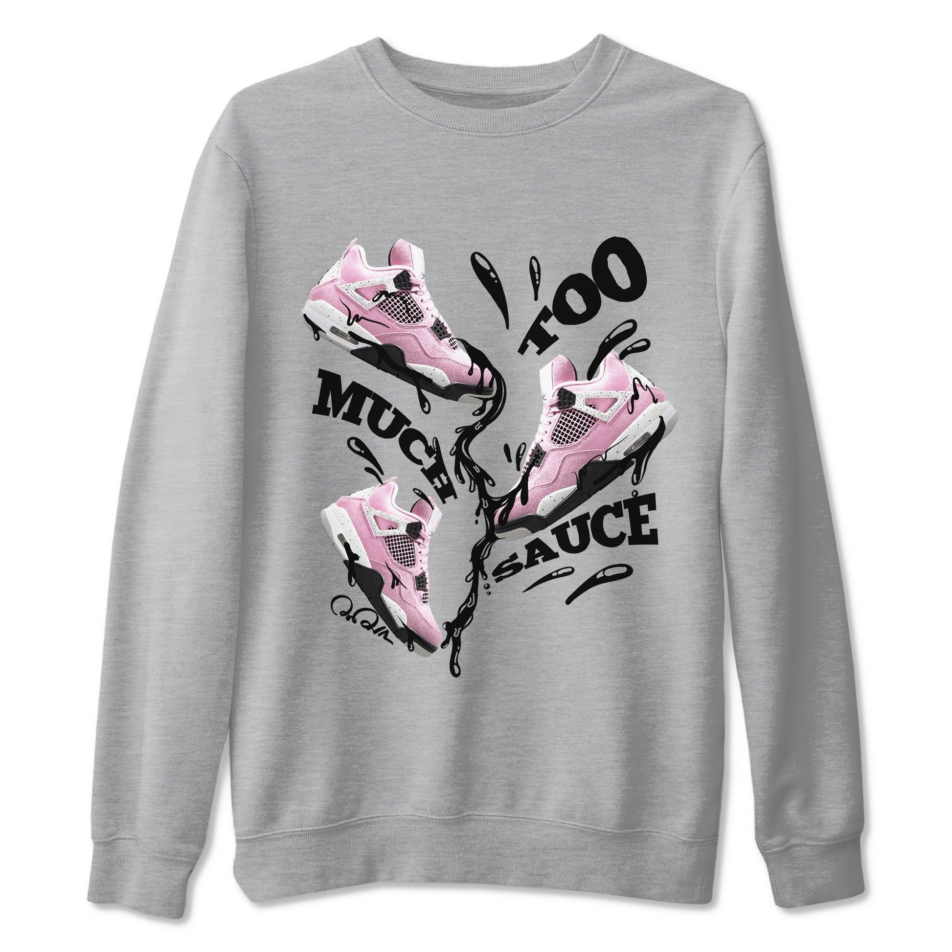 Too Much Sauce Sneaker Tees - Air Jordan 4 Orchid