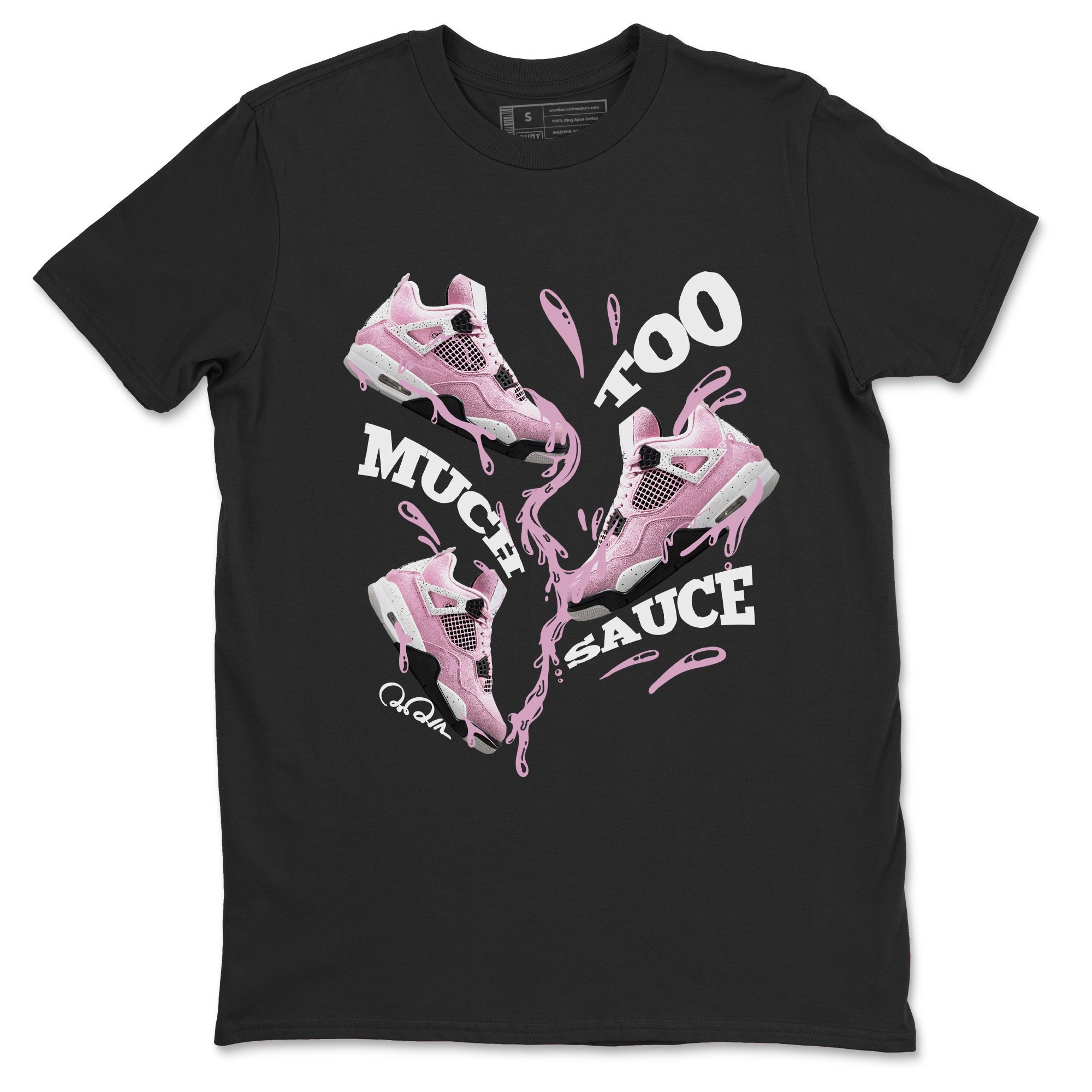 Too Much Sauce Sneaker Tees - Air Jordan 4 Orchid