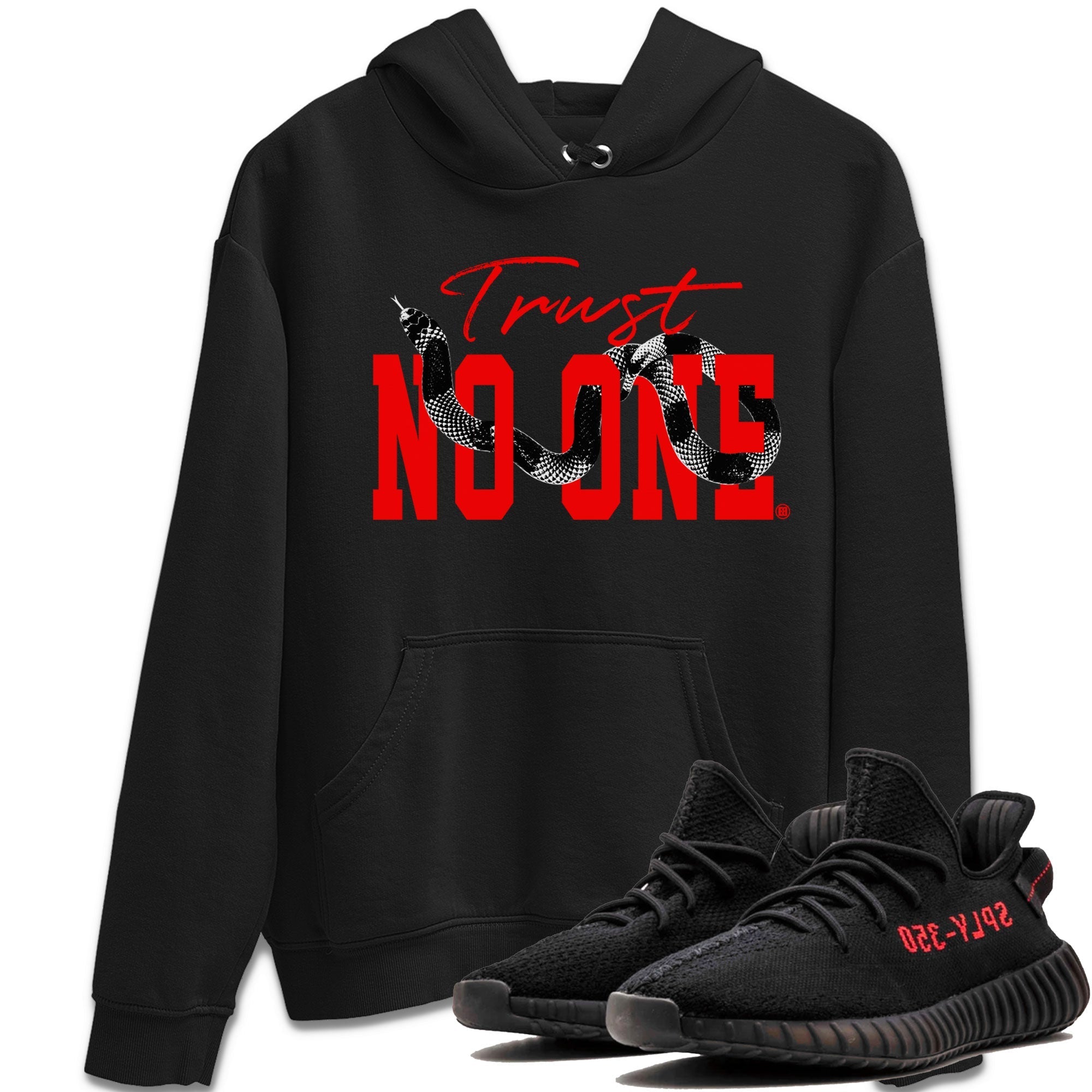Trust No One Sneaker Tee - Yeezy 350 Bred