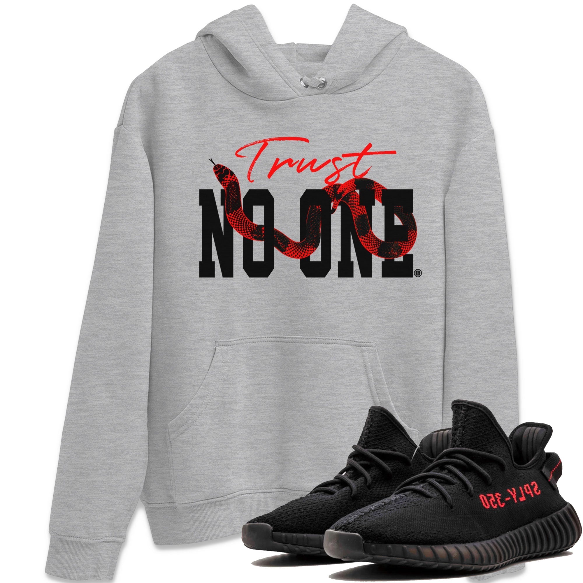 Trust No One Sneaker Tee - Yeezy 350 Bred