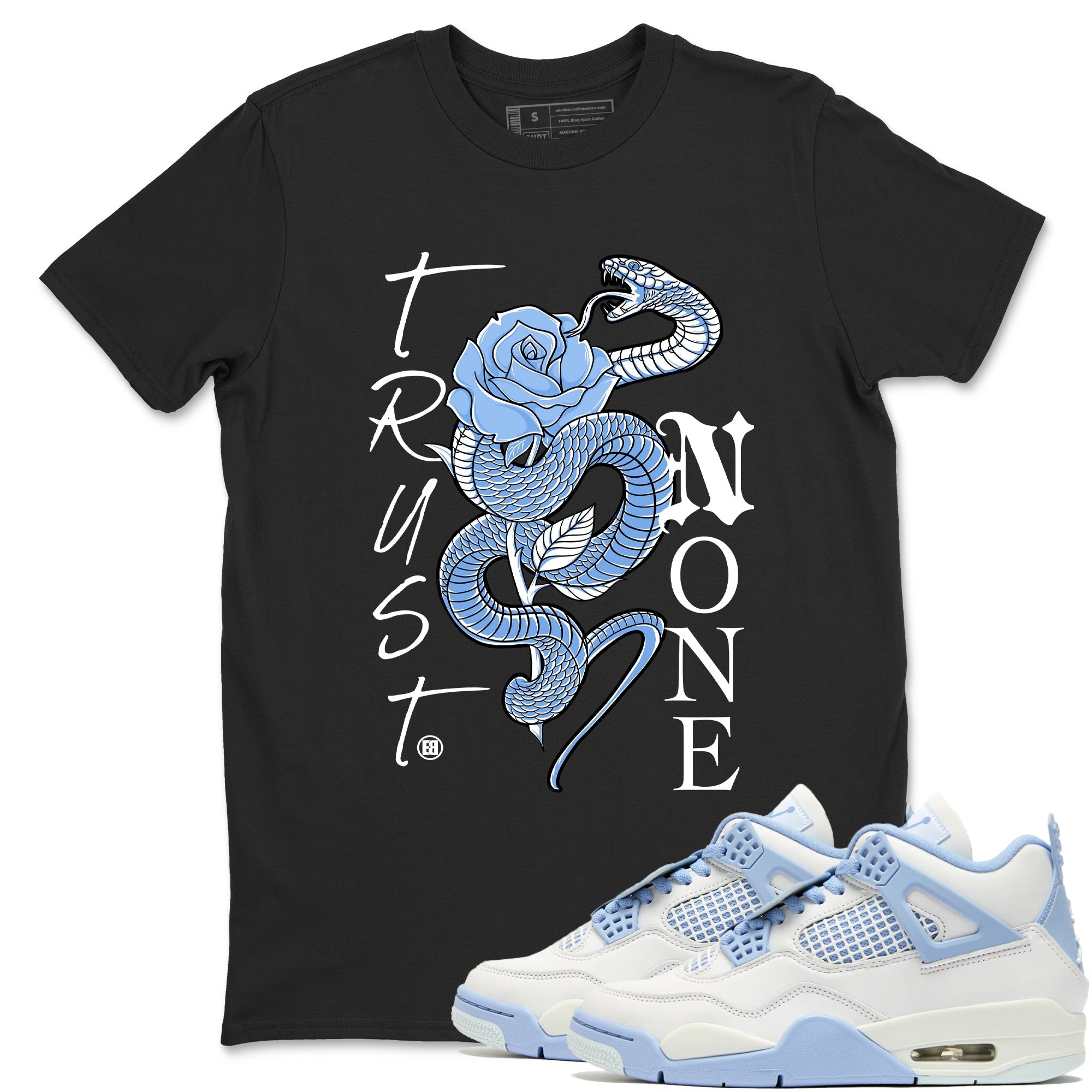 Trust None Sneaker Tees - Air Jordan 4 