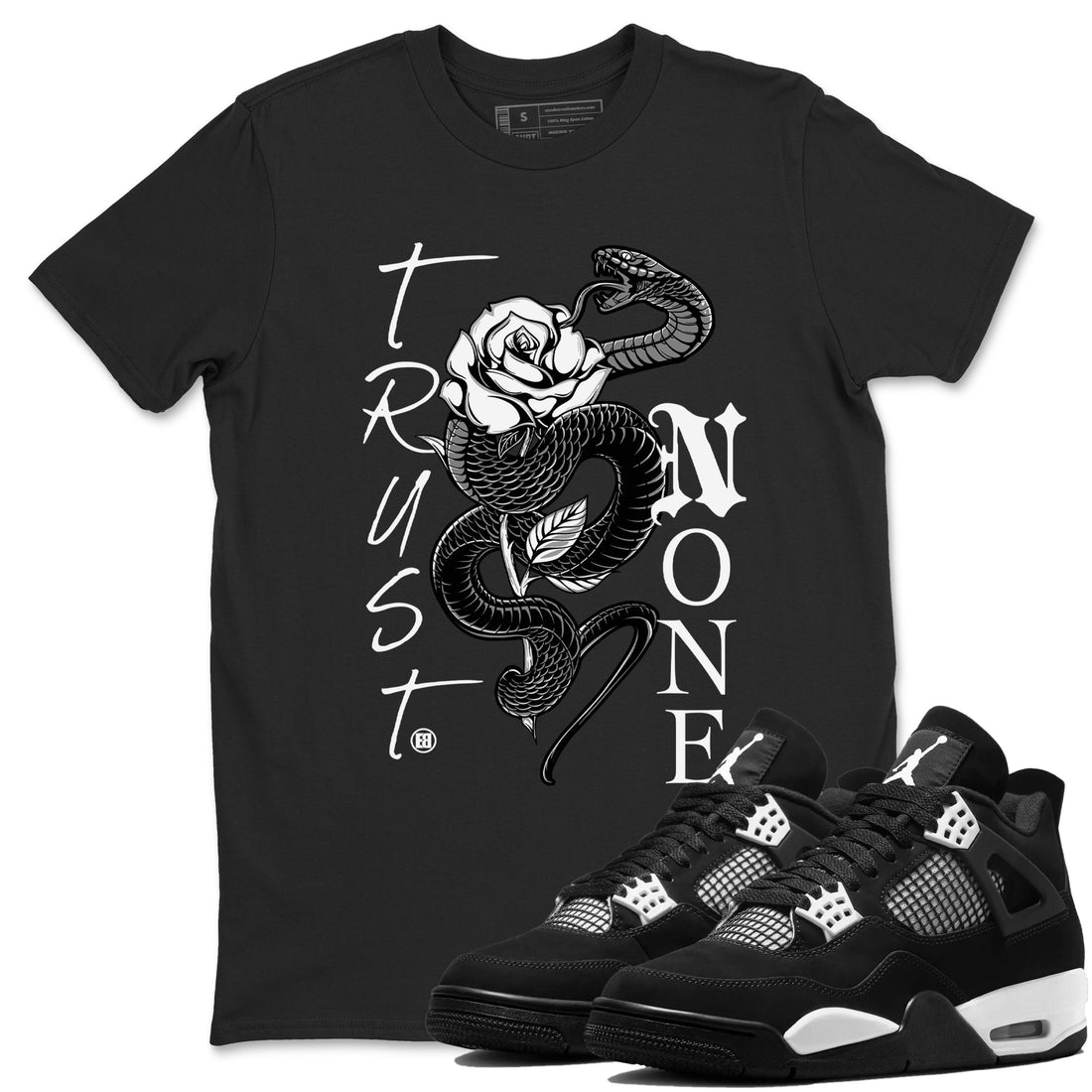 Trust None Sneaker Tees - Air Jordan 4 White Thunder