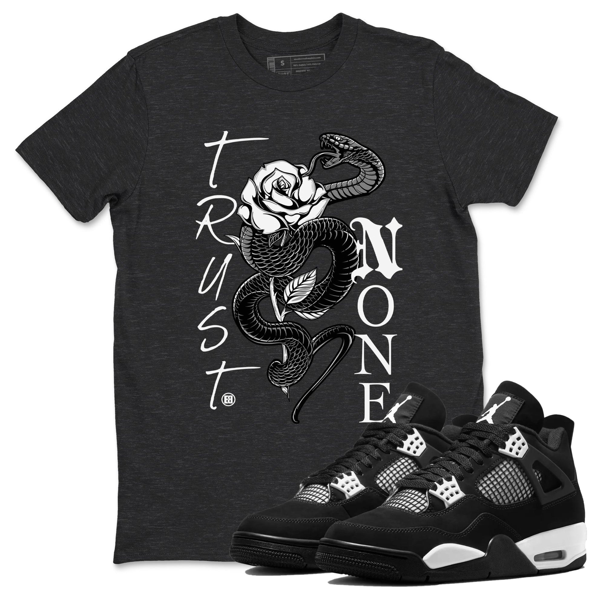 Trust None Sneaker Tees - Air Jordan 4 White Thunder