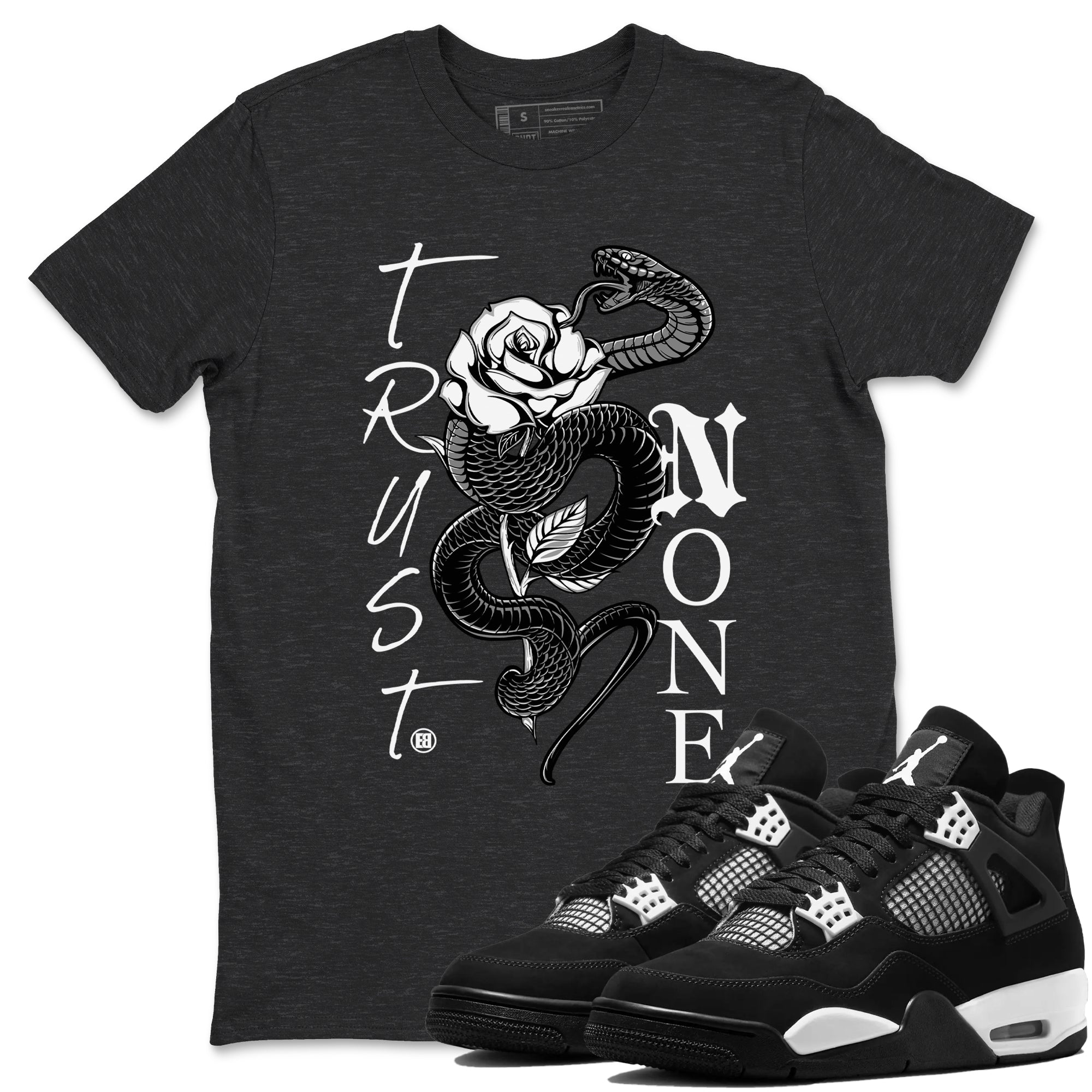 Trust None Sneaker Tees - Air Jordan 4 White Thunder