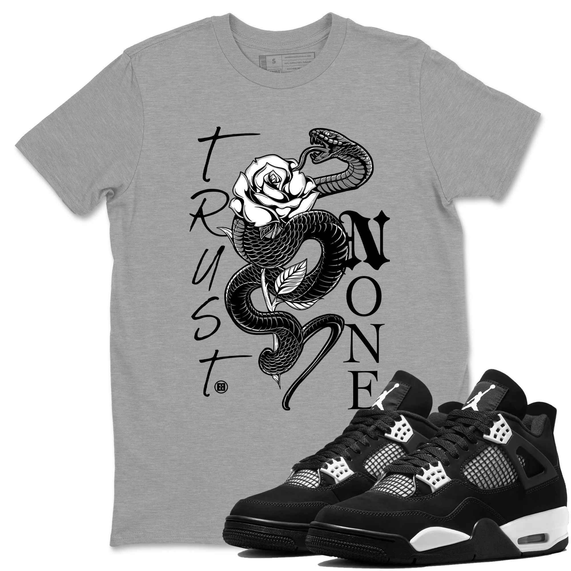 Trust None Sneaker Tees - Air Jordan 4 White Thunder
