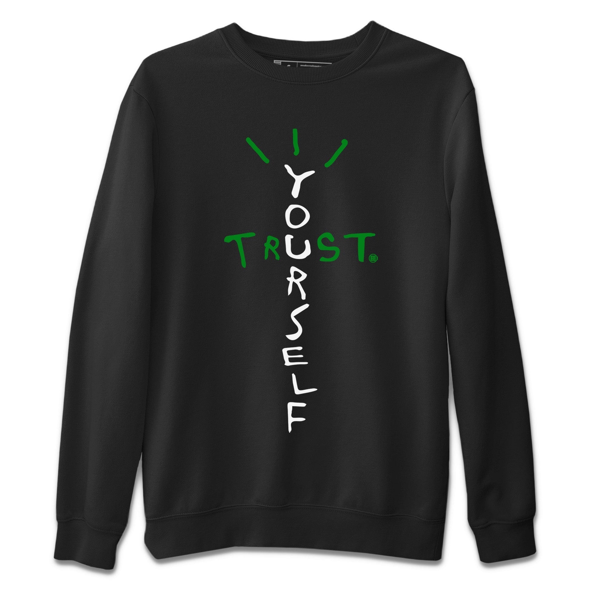 Trust Yourself Unisex Tops - Air Jordan 1 Celtics