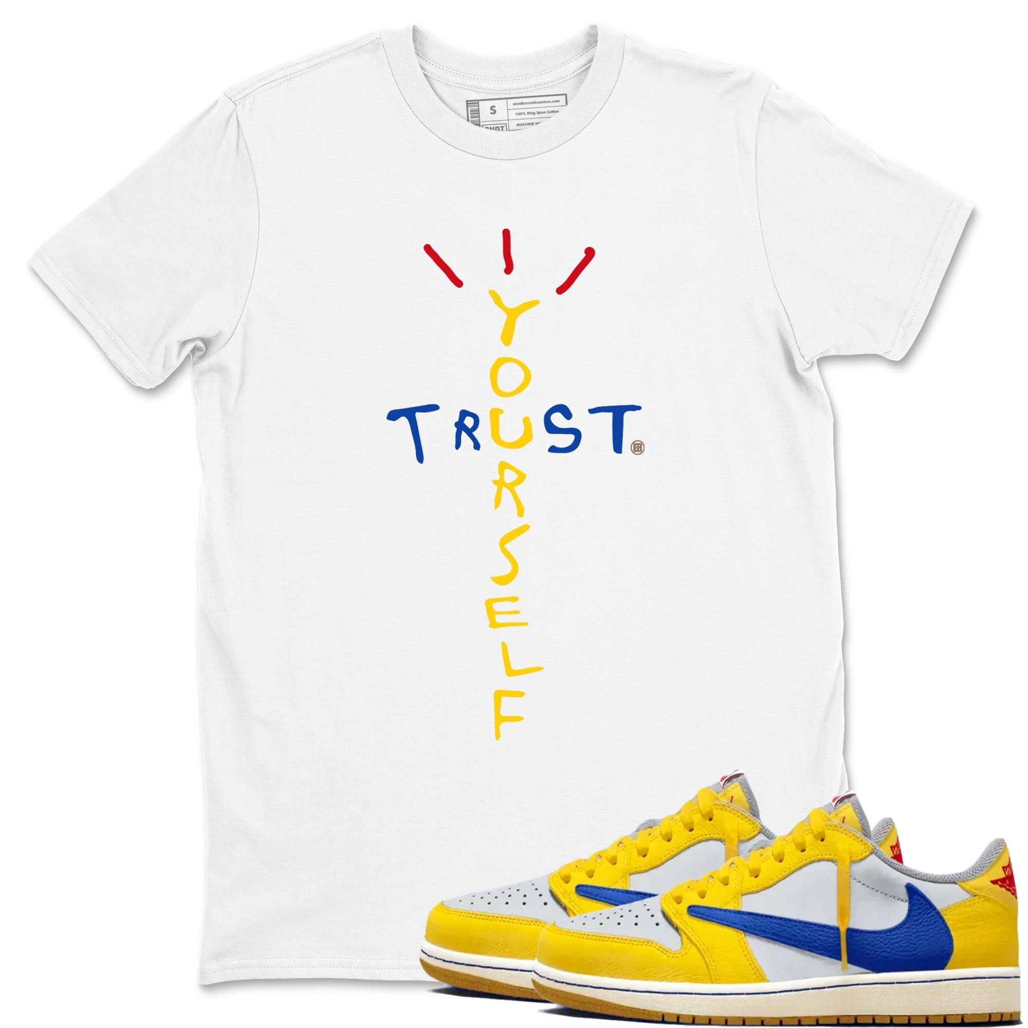 Trust Yourself Sneaker Tees - Air Jordan 1 Travis Scott Canary