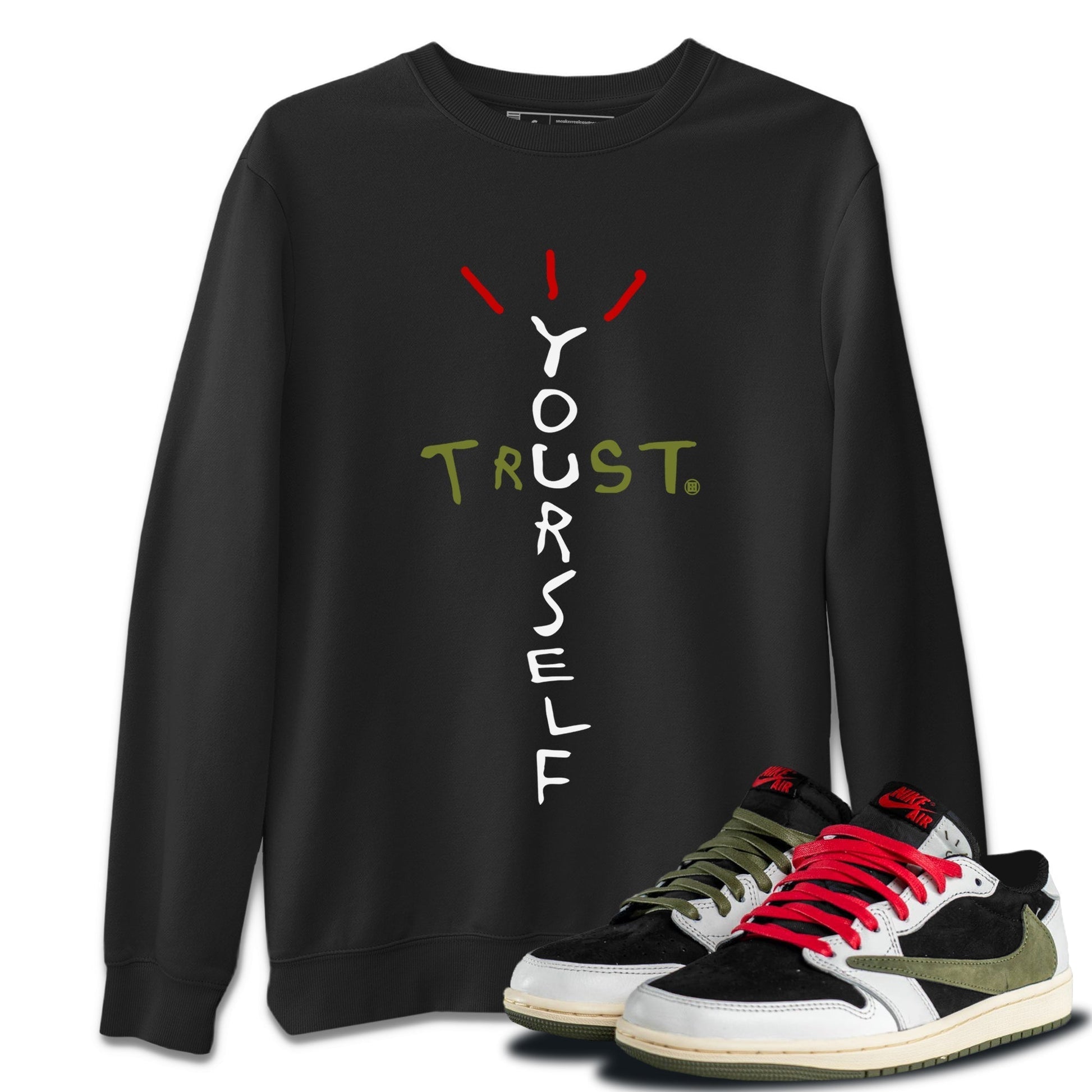 Trust Yourself Unisex Tops - Air Jordan 1 Travis Scott Olive