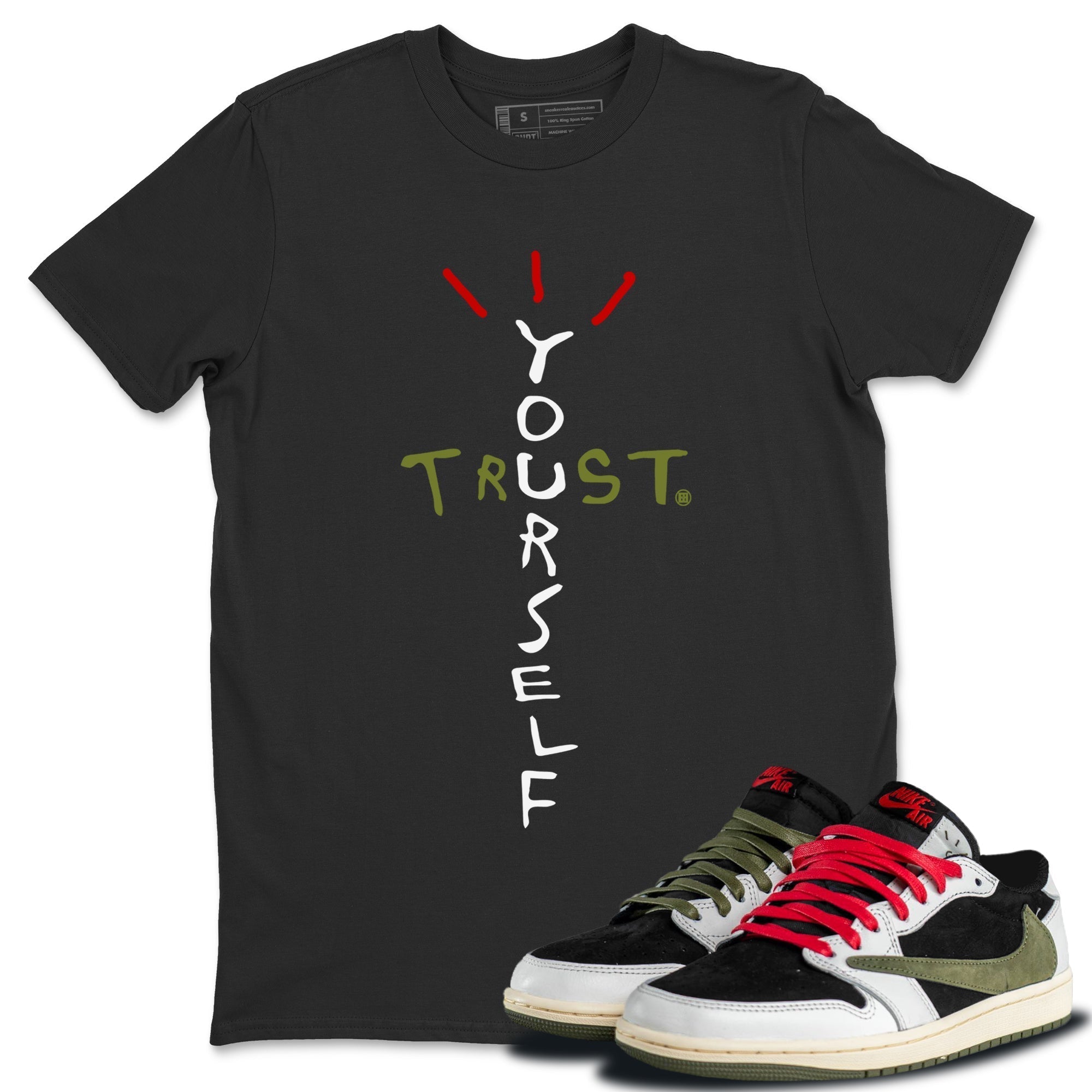 Trust Yourself Unisex Tops - Air Jordan 1 Travis Scott Olive