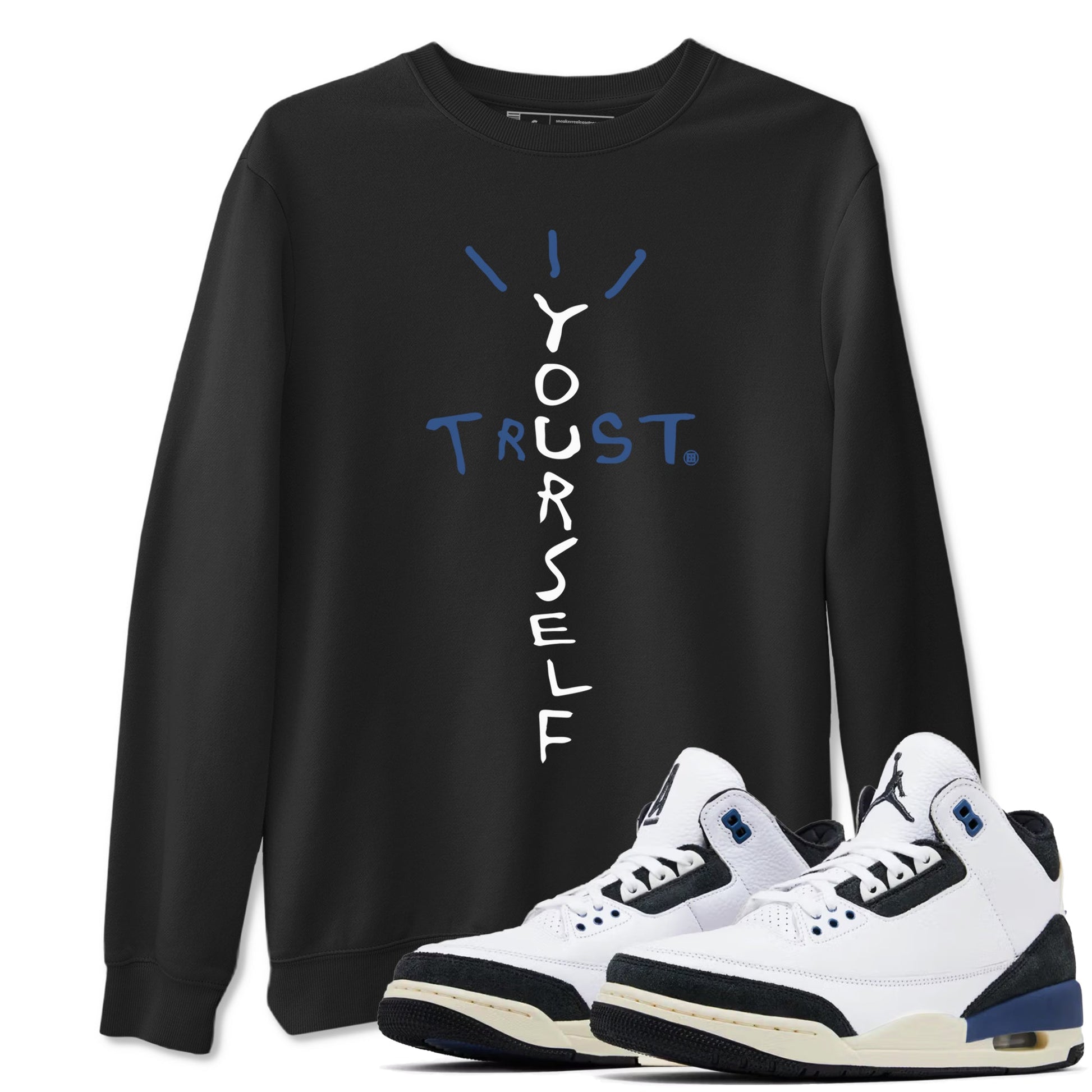 Trust Yourself Sneaker Tees - Air Jordan 3 A Ma Maniere x Diffused Blue