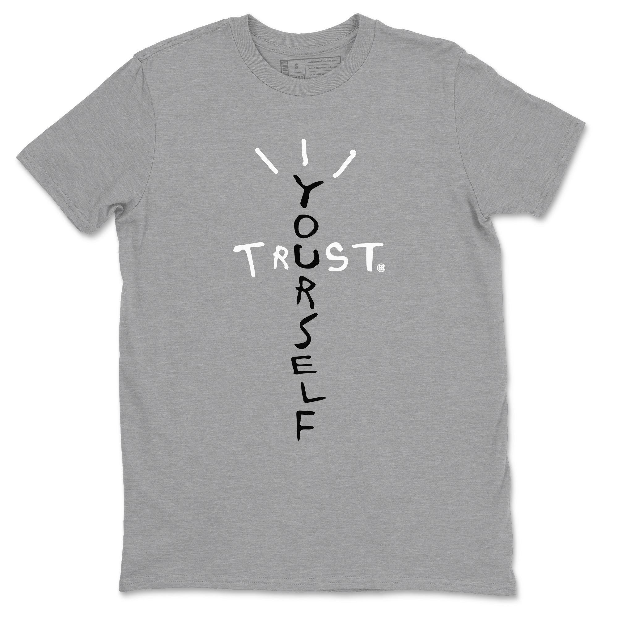 Trust Yourself Sneaker Tees - Air Jordan 4 White Thunder