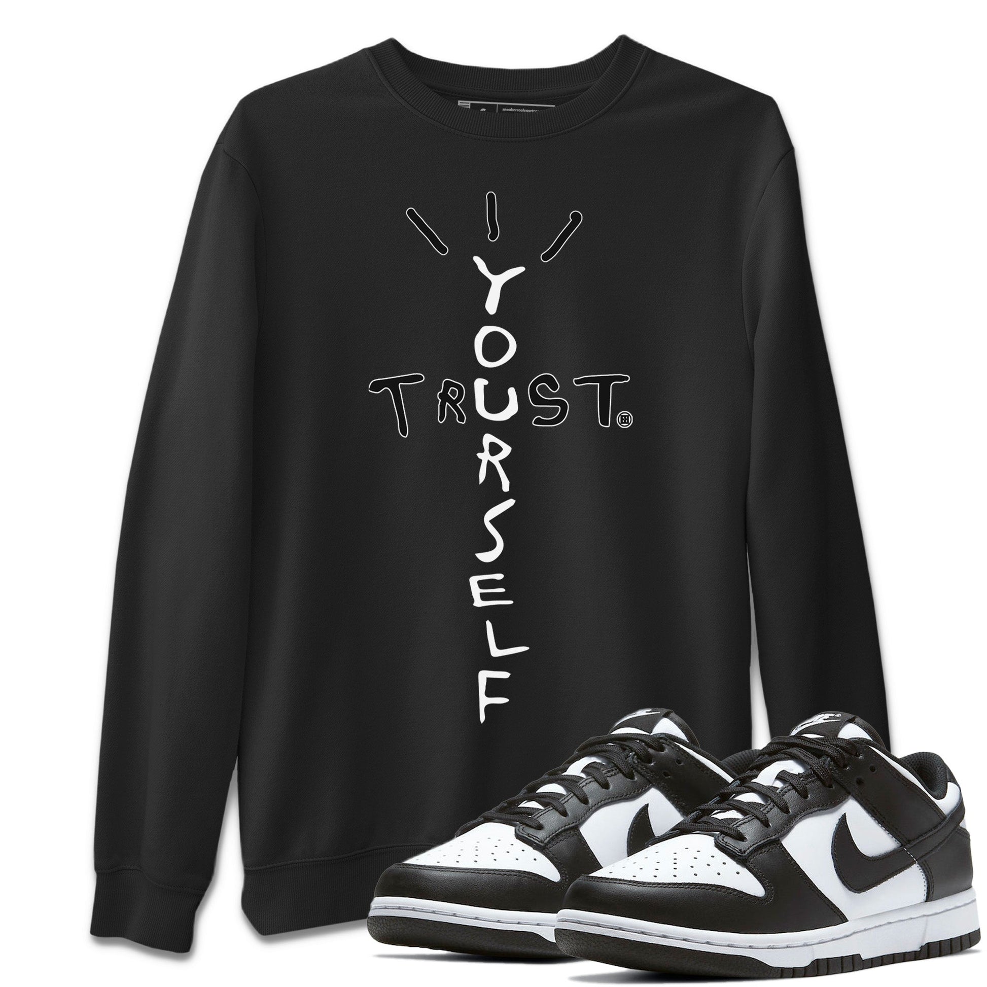 Trust Yourself Unisex Tops - Dunk Panda