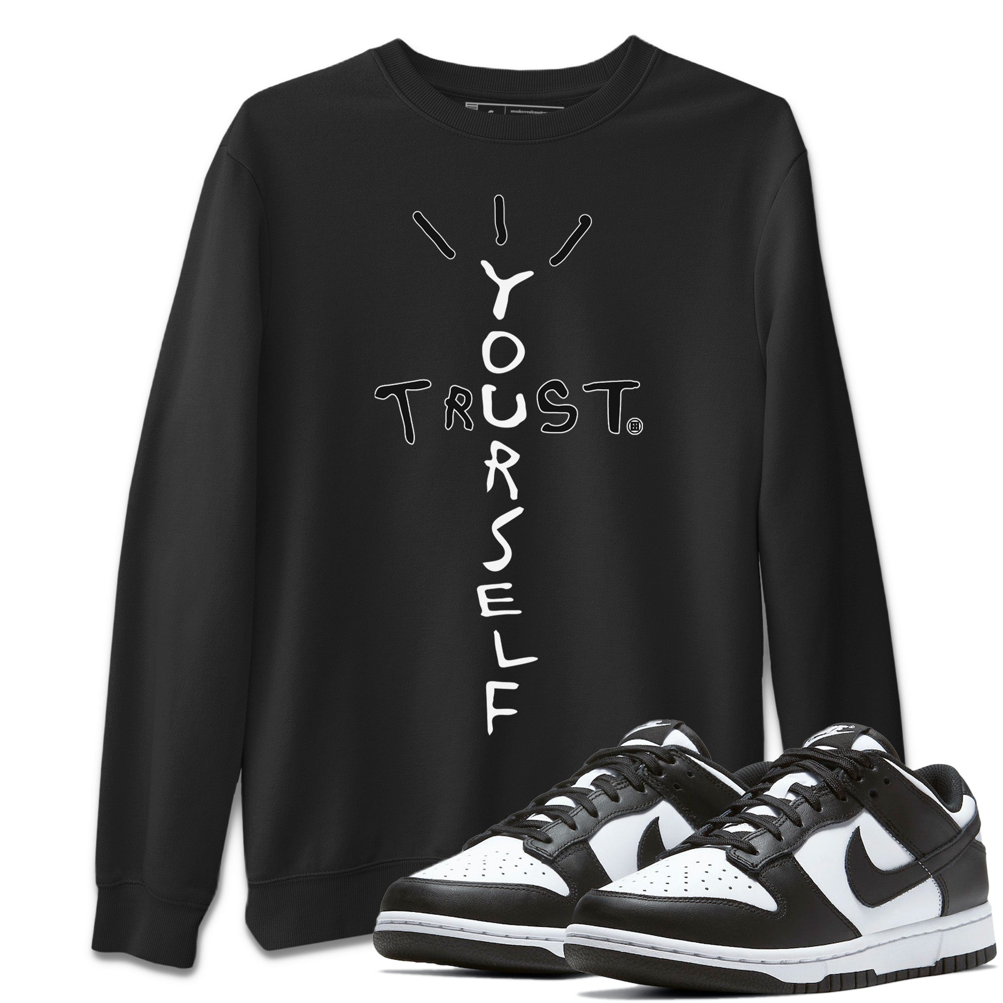 Trust Yourself Unisex Tops - Dunk Panda
