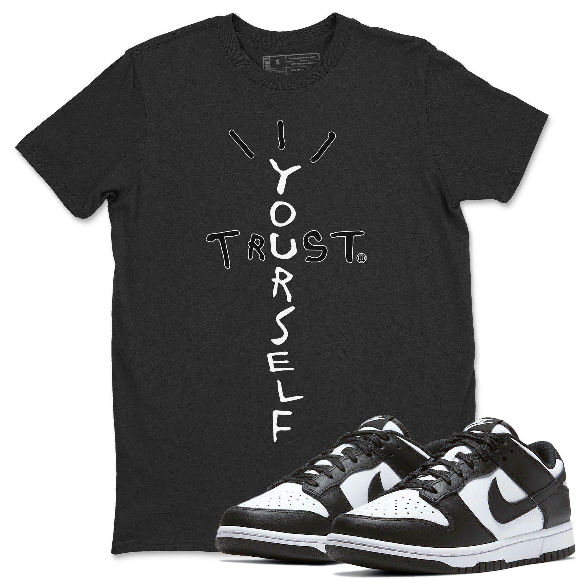 Trust Yourself Unisex Tops - Dunk Panda