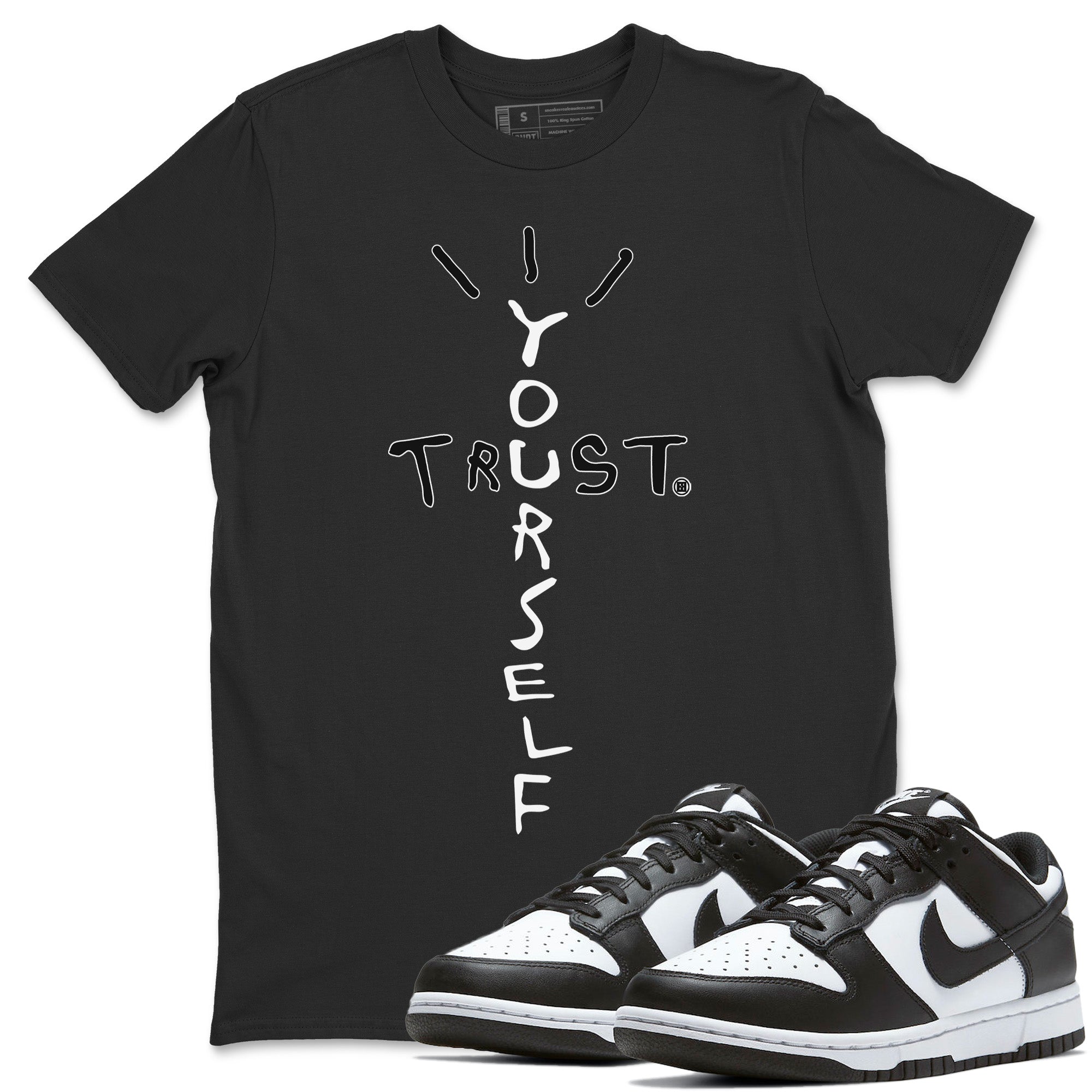 Trust Yourself Unisex Tops - Dunk Panda
