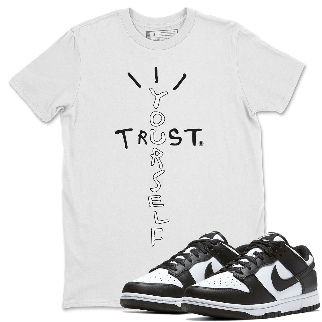 Trust Yourself Unisex Tops - Dunk Panda