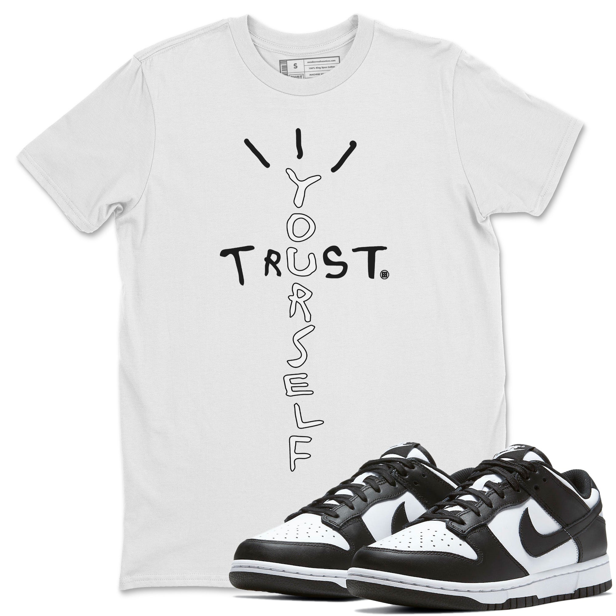 Trust Yourself Unisex Tops - Dunk Panda
