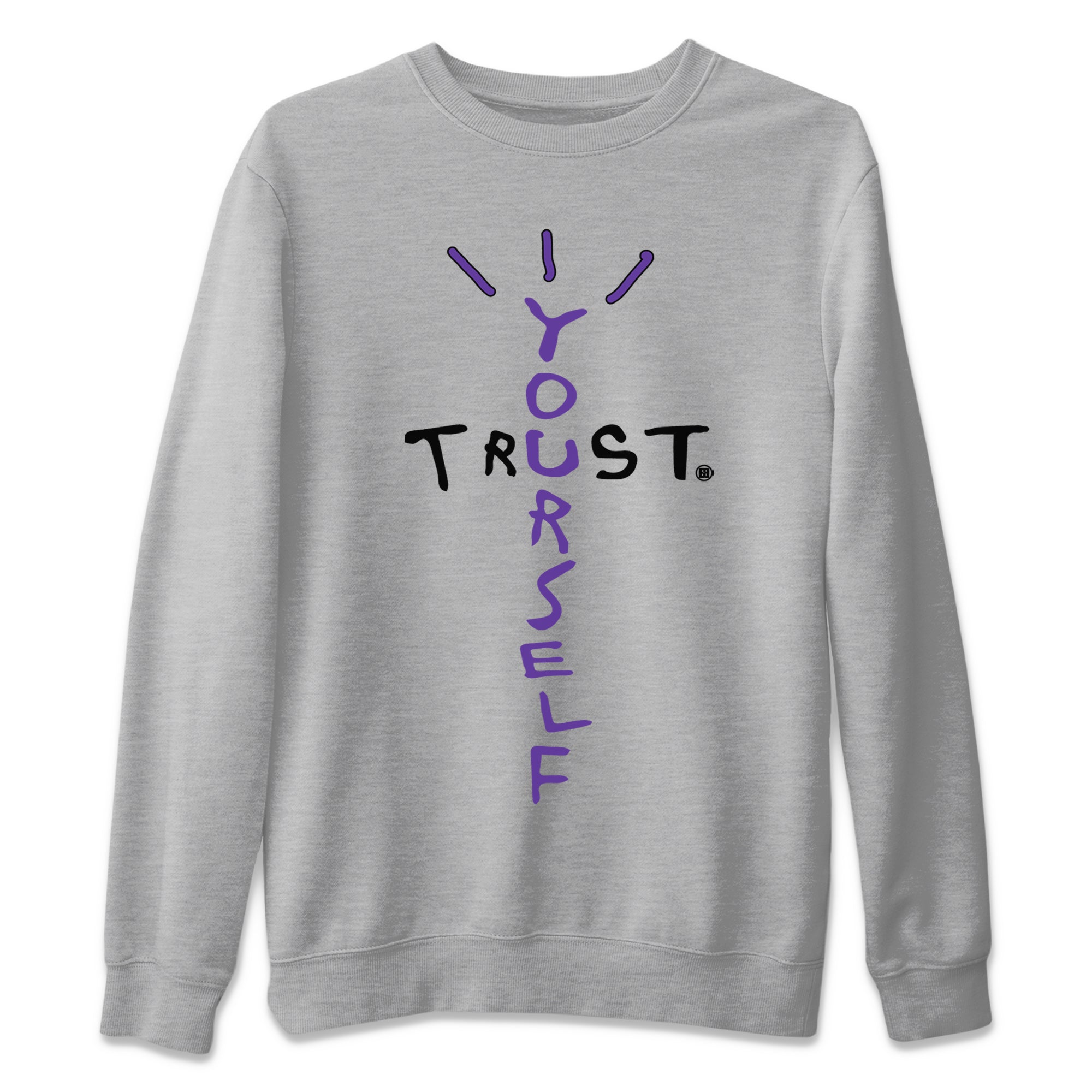 Trust Yourself Unisex Tops - Air Jordan 13 Court Purple