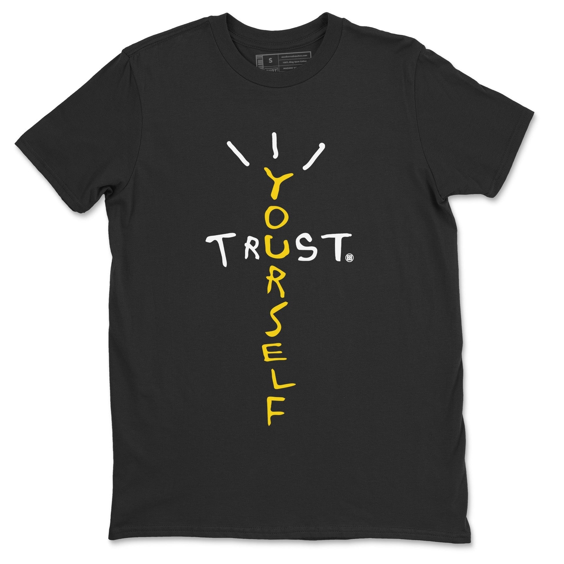 Trust Yourself Unisex Tops - Air Jordan 4 Thunder
