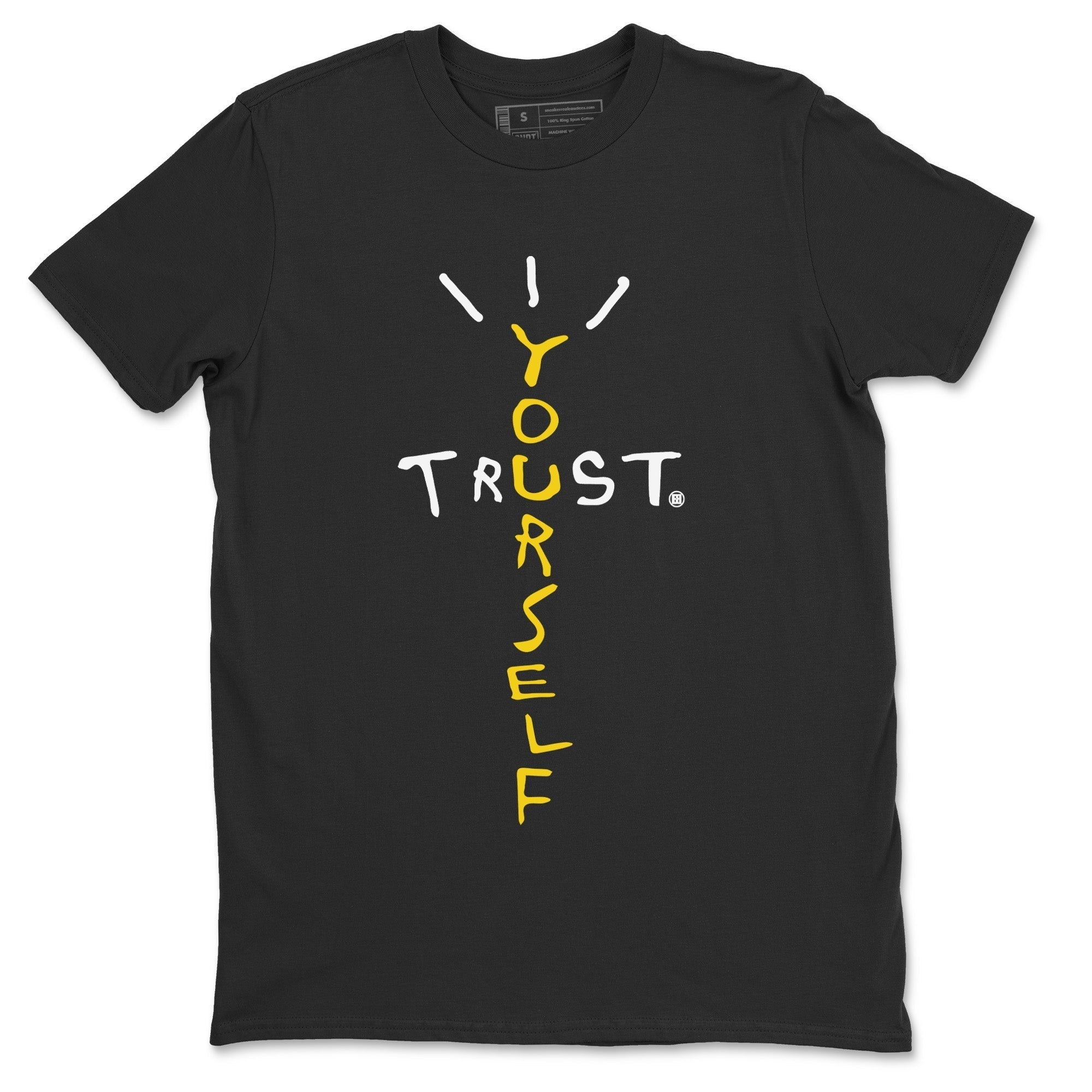 Trust Yourself Unisex Tops - Air Jordan 4 Thunder