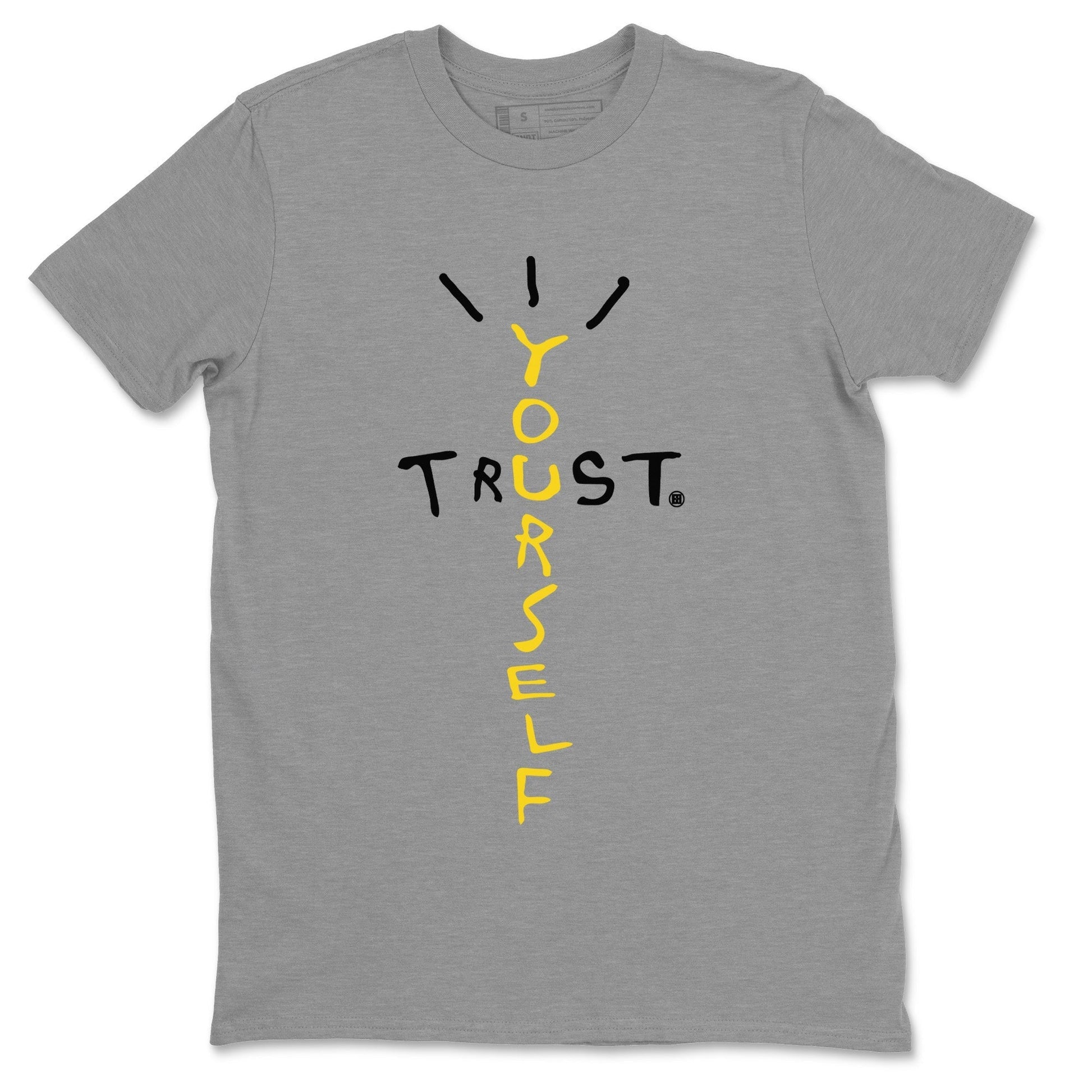Trust Yourself Unisex Tops - Air Jordan 4 Thunder