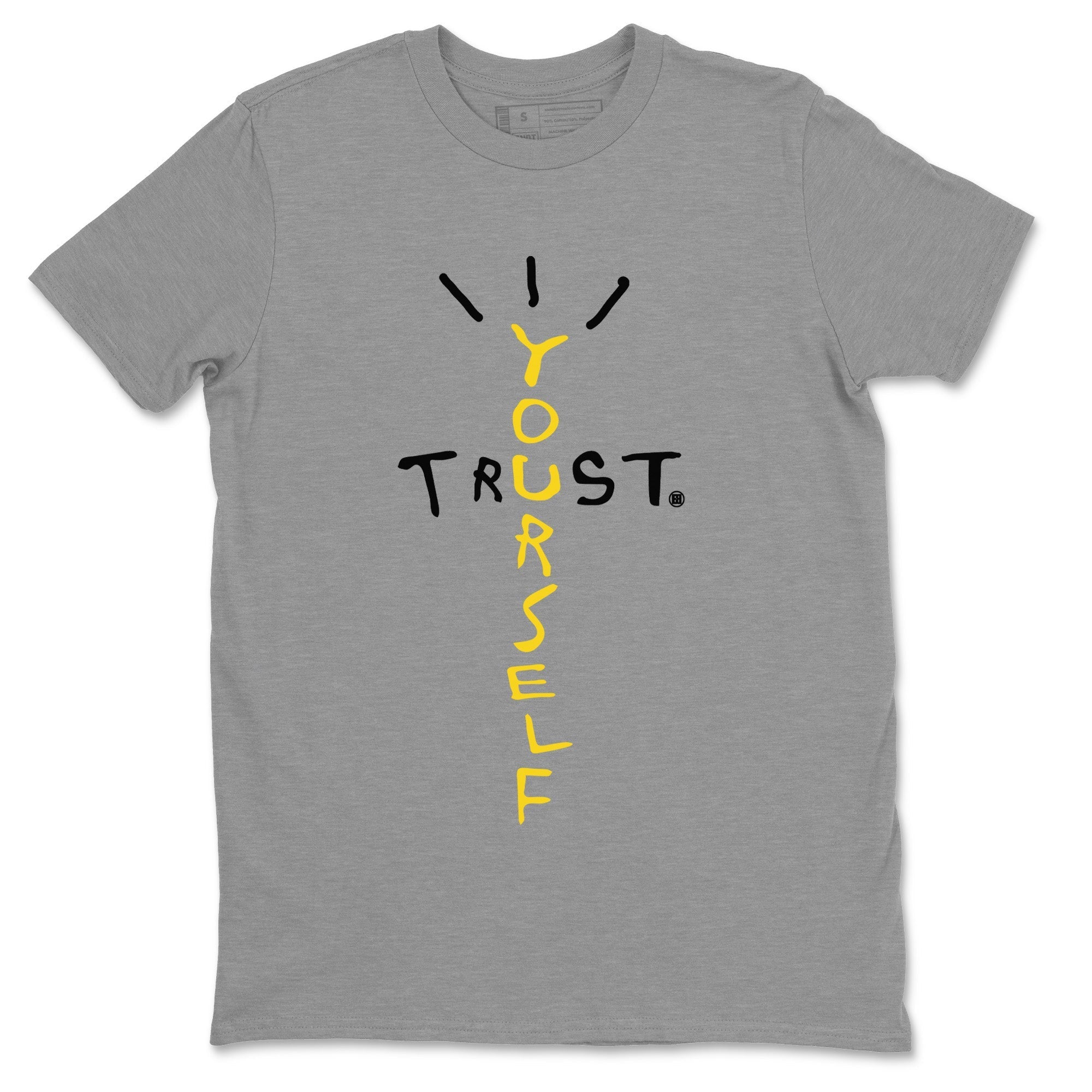 Trust Yourself Unisex Tops - Air Jordan 4 Thunder