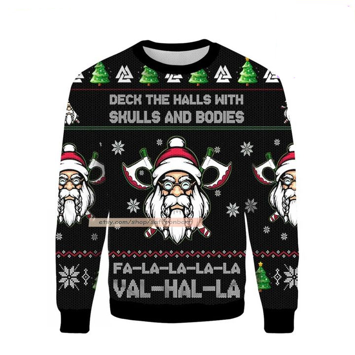 Viking Deck The Halls With Skulls And Bodies Falalala Valhalla 3d Ugly Christmas Sweater ? Usalast
