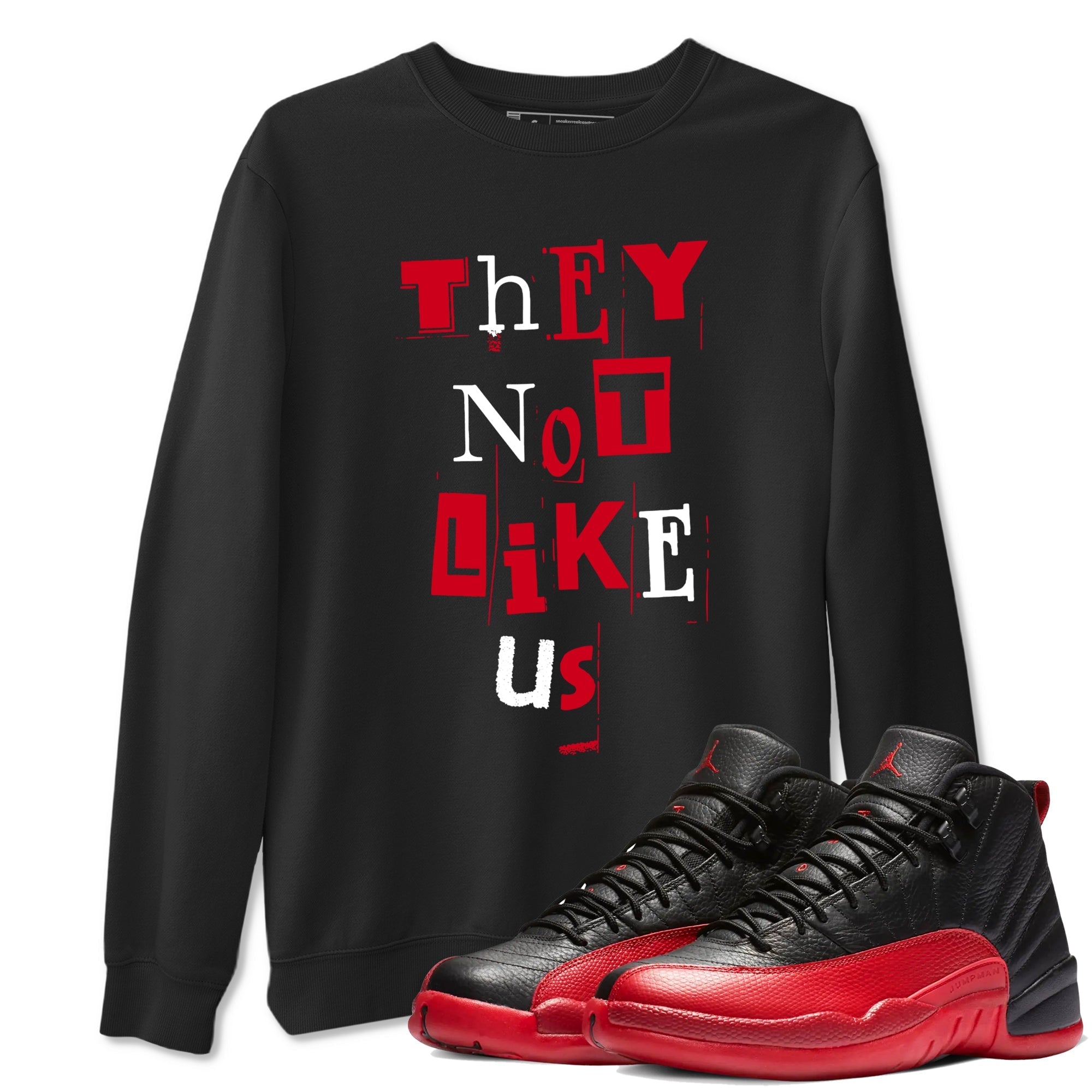 Vintage They Not Like Us Sneaker Tees - Air Jordan 12 Flu Game