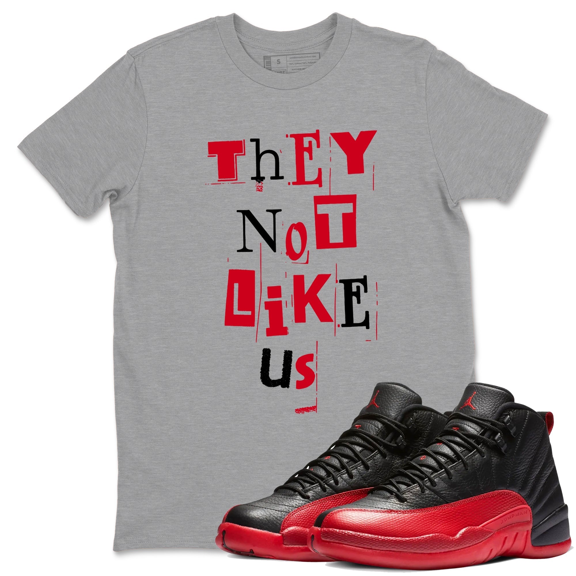 Vintage They Not Like Us Sneaker Tees - Air Jordan 12 Flu Game