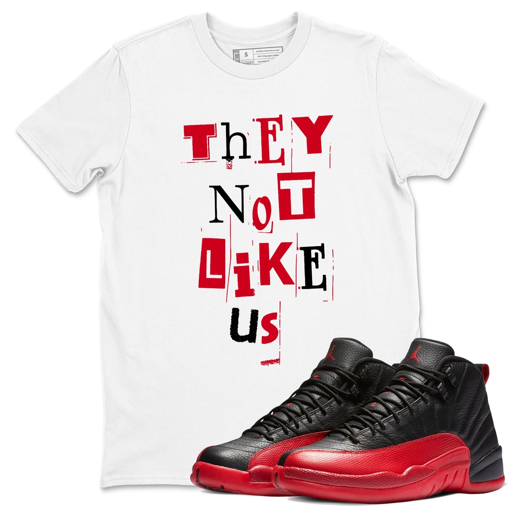 Vintage They Not Like Us Sneaker Tees - Air Jordan 12 Flu Game
