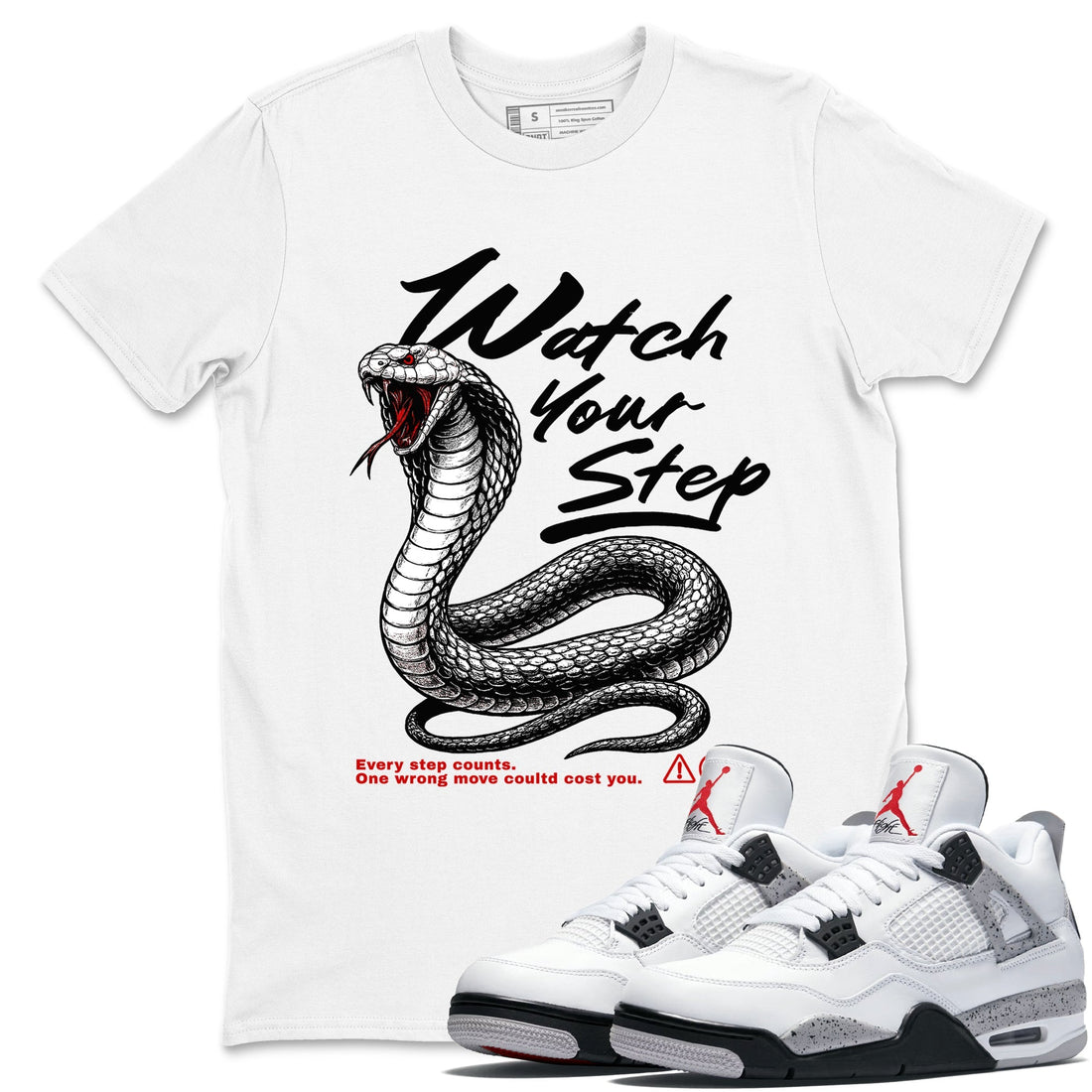 Watch Your Step Sneaker Tees - Air Jordan 4 White Cement
