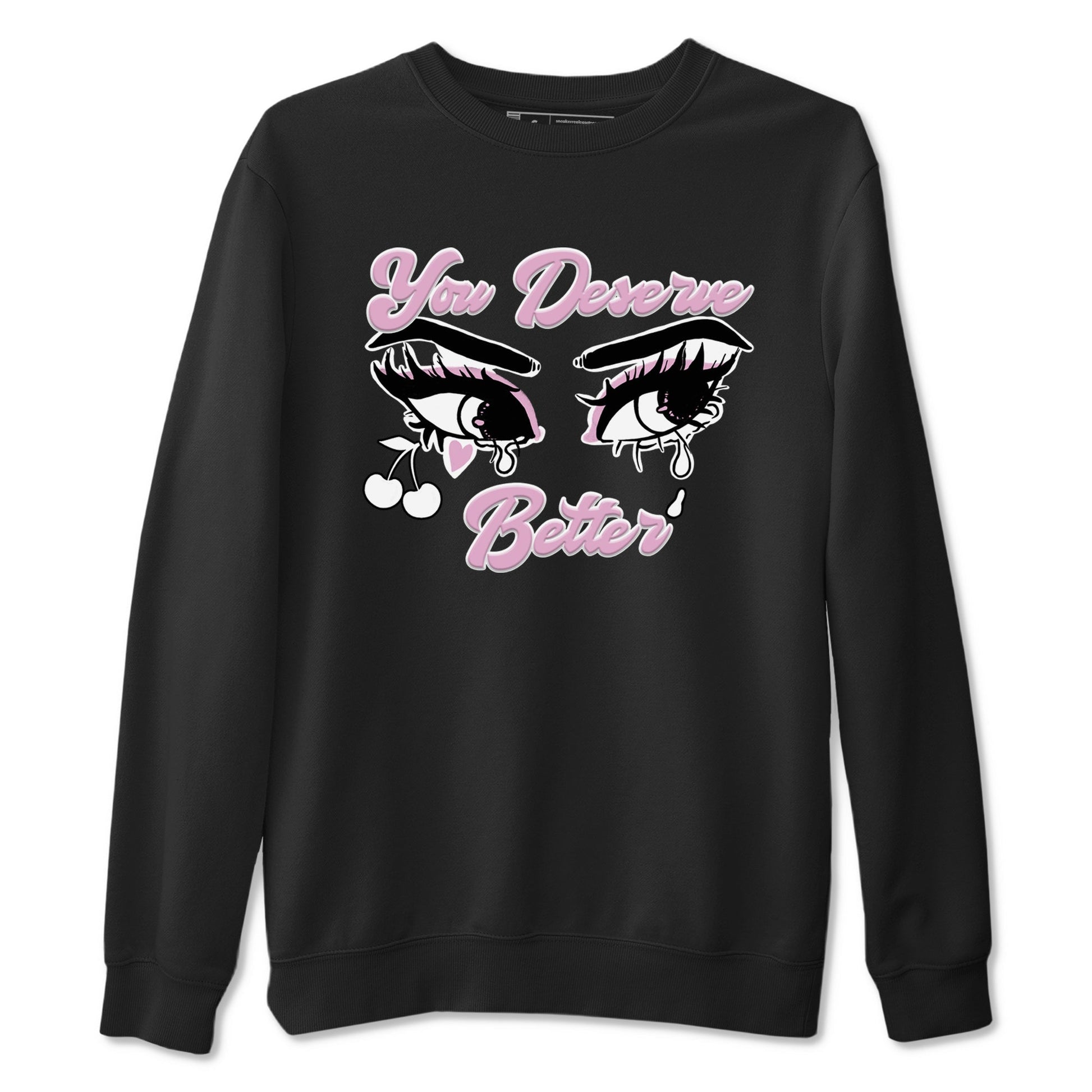 You Deserve Better Sneaker Tees - Air Jordan 4 Orchid