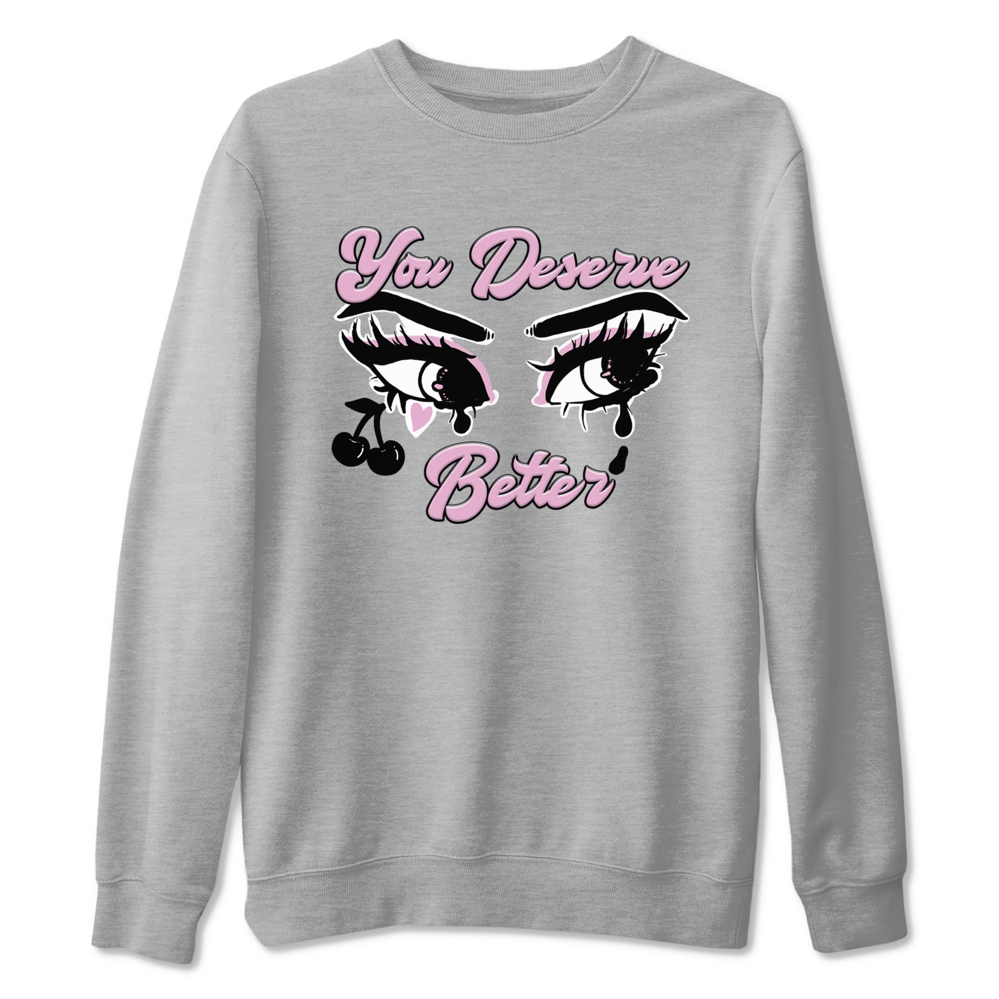 You Deserve Better Sneaker Tees - Air Jordan 4 Orchid