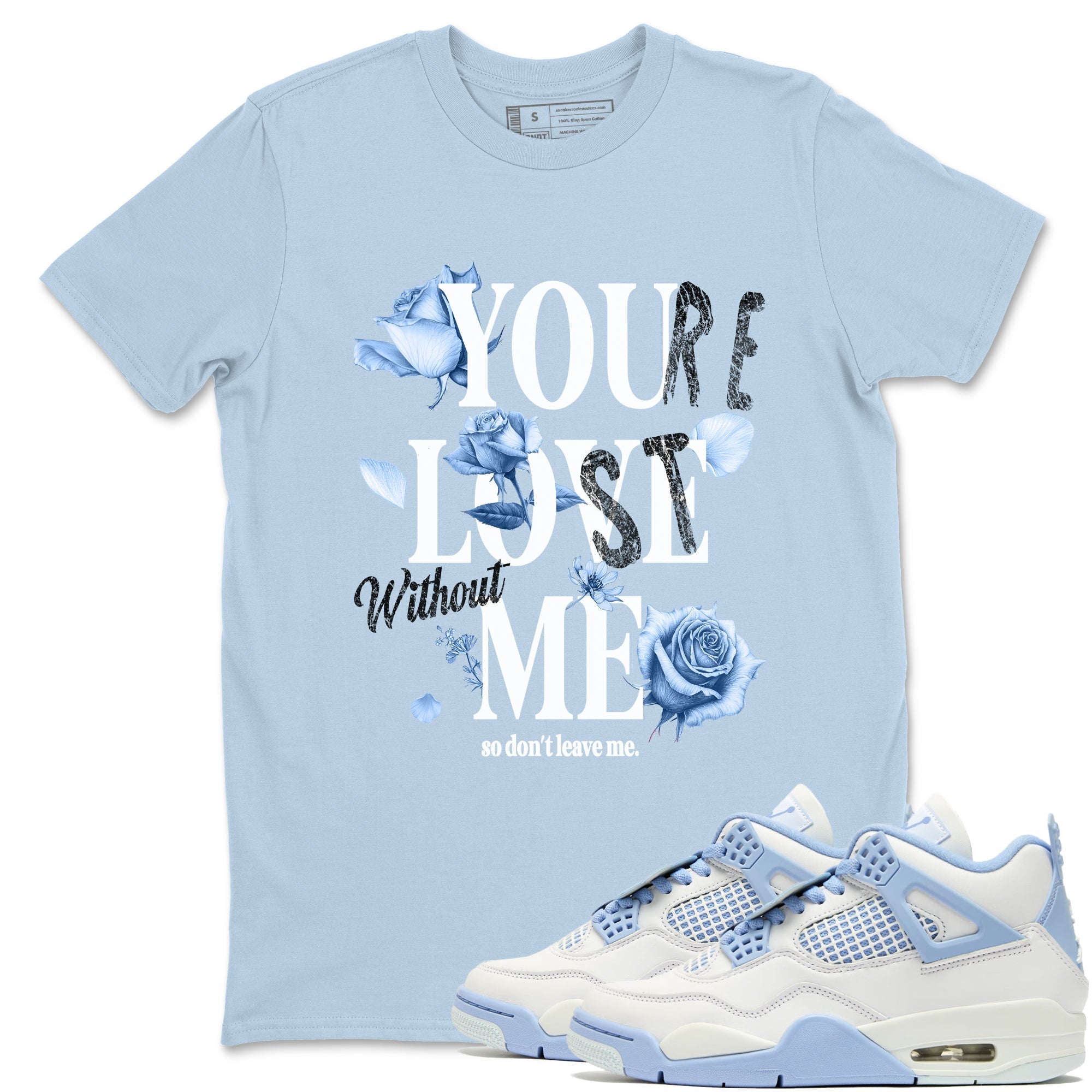 You Love Me Sneaker Tees - Air Jordan 4 